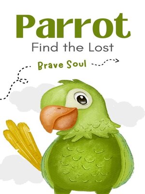 cover image of Parrot Find the Lost